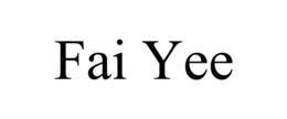 FAI YEE trademark