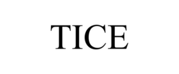 TICE trademark