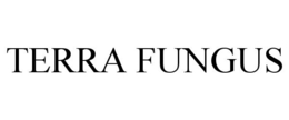 TERRA FUNGUS trademark