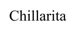 CHILLARITA trademark