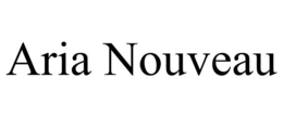 ARIA NOUVEAU trademark