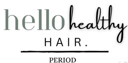 HELLO HEALTHY HAIR. PERIOD trademark