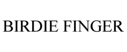 BIRDIE FINGER trademark