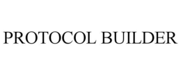 PROTOCOL BUILDER trademark