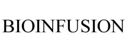 BIOINFUSION trademark