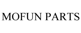 MOFUN PARTS trademark