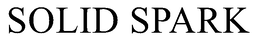 SOLID SPARK trademark