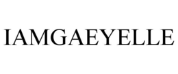 IAMGAEYELLE trademark