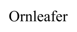 ORNLEAFER trademark
