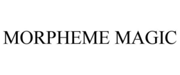 MORPHEME MAGIC trademark