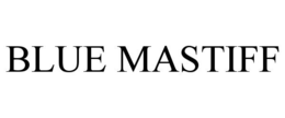 BLUE MASTIFF trademark