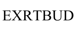 EXRTBUD trademark