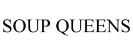 SOUP QUEENS trademark