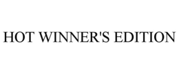 HOT WINNER'S EDITION trademark