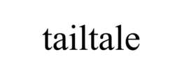 TAILTALE trademark