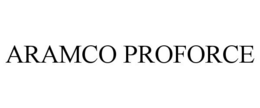 ARAMCO PROFORCE trademark