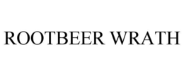 ROOTBEER WRATH trademark