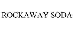 ROCKAWAY SODA trademark