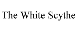 THE WHITE SCYTHE trademark