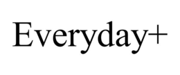 EVERYDAY+ trademark