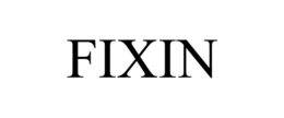 FIXIN trademark