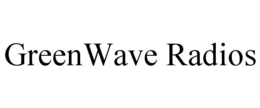 GREENWAVE RADIOS trademark