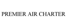 PREMIER AIR CHARTER trademark