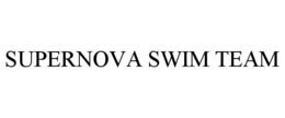 SUPERNOVA SWIM TEAM trademark