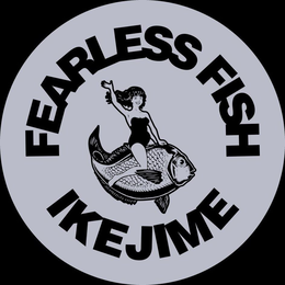FEARLESS FISH IKEJIME trademark