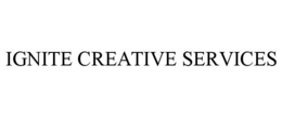 IGNITE CREATIVE SERVICES trademark