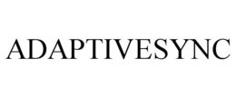 ADAPTIVESYNC trademark