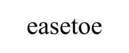 EASETOE trademark