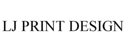 LJ PRINT DESIGN trademark