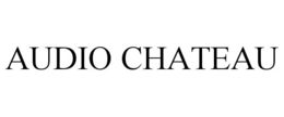 AUDIO CHATEAU trademark