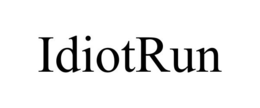 IDIOTRUN trademark