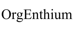 ORGENTHIUM trademark