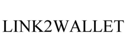 LINK2WALLET trademark