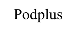 PODPLUS trademark
