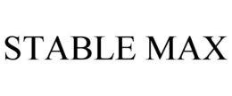 STABLE MAX trademark