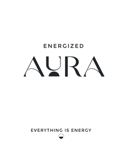 ENERGIZED AURA EVERYTHING IS ENERGY trademark