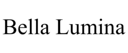 BELLA LUMINA trademark