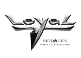 LOYAL T SERVICES VIRTUE IS ALWAYS THE SAME trademark