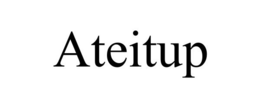ATEITUP trademark