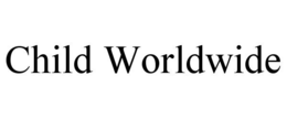 CHILD WORLDWIDE trademark