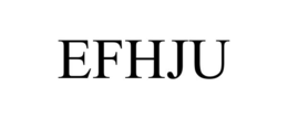 EFHJU trademark