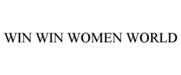 WIN WIN WOMEN WORLD trademark