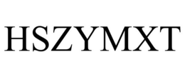 HSZYMXT trademark