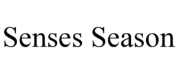 SENSES SEASON trademark