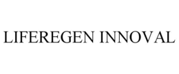 LIFEREGEN INNOVAL trademark