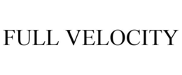 FULL VELOCITY trademark